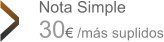 Nota Simple Nota Simple 30€ /más suplidos >